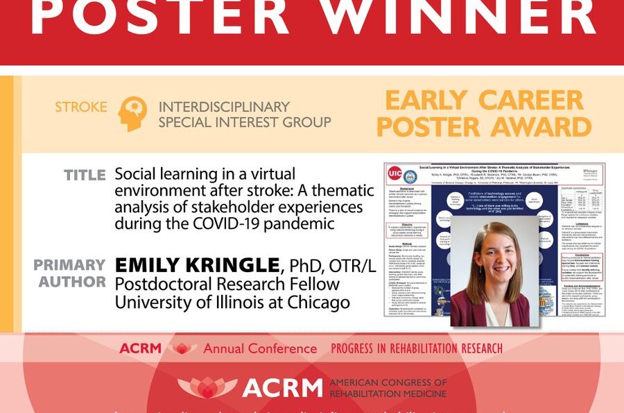 Recent OT post-doctoral research fellow Emily Kringle won the ACRM 2021 Stroke ISIG Early Career Poster Award for 