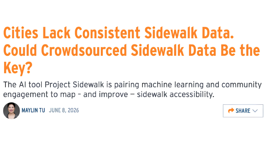 Headline about the potential of crowdsourced sidewalk data for cities.