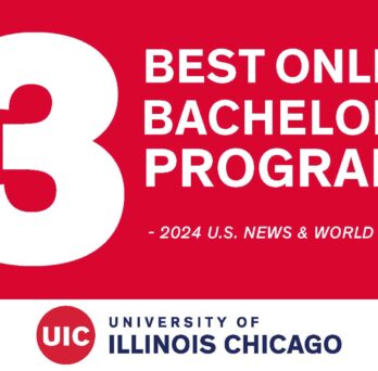 UIC No. 3 best online bachelor's programs 2024 U.S. News and World Report
                  