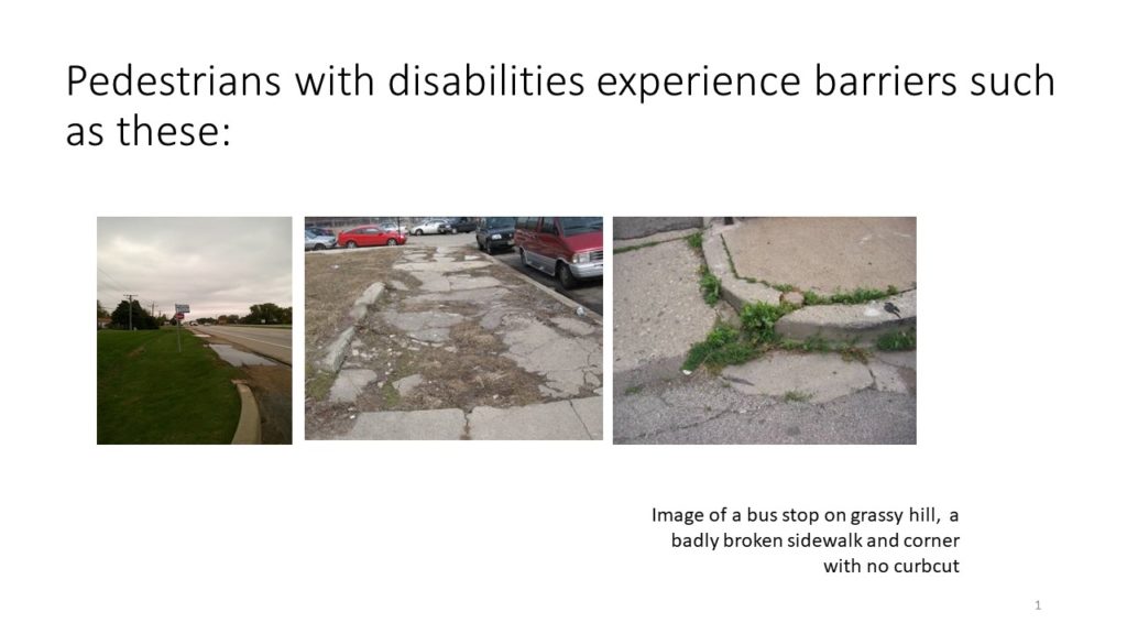 Photos of inaccessible sidewalks